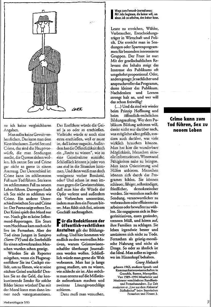 Medium Magazin. Geisteswissenschaftliches Wohl und Wehe im Fernsehjournalismus.